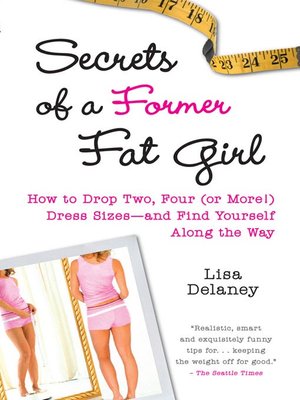 cover image of Secrets of a Former Fat Girl